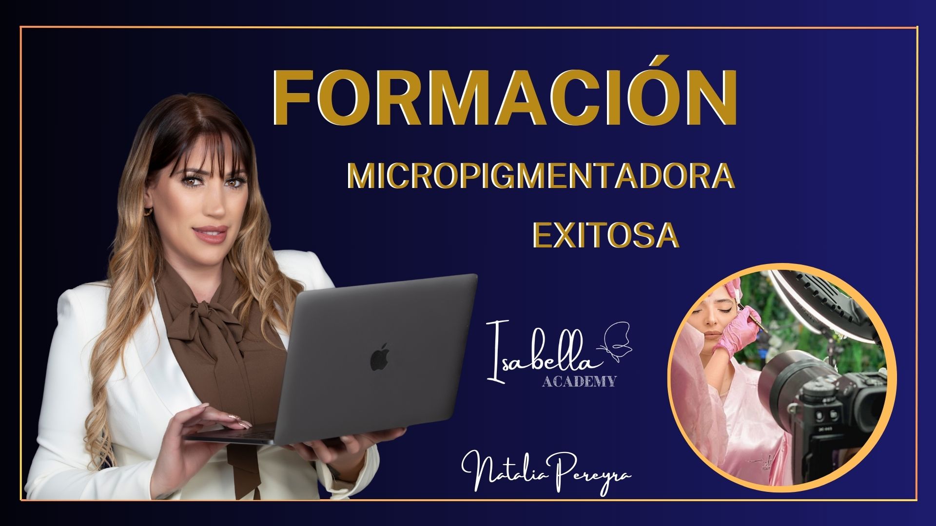 FORMACIÓN MICROPIGMENTADORA EXITOSA 4.0