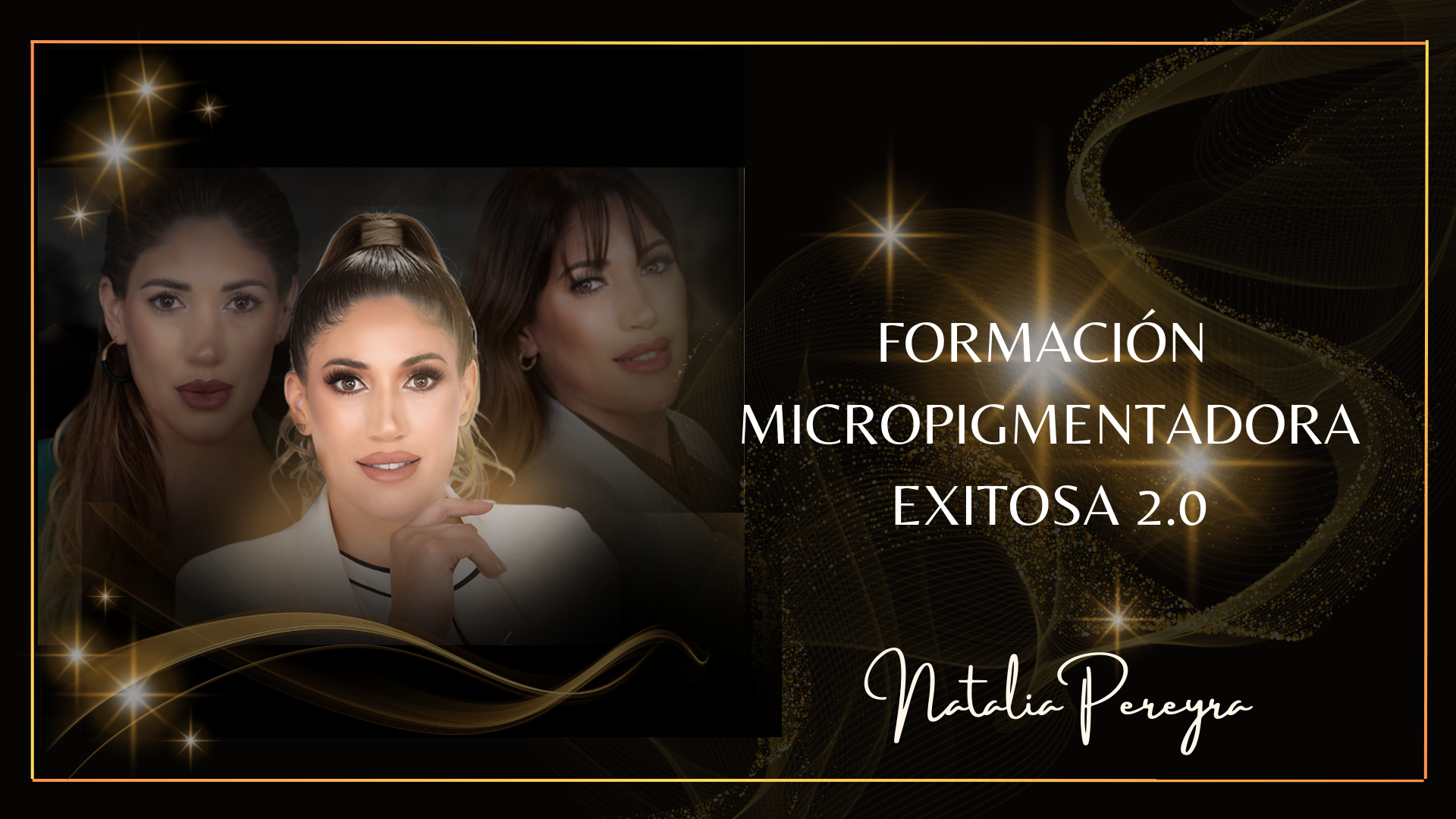 FORMACIÓN MICROPIGMENTADORA EXITOSA 4.0.