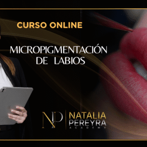 FORMACIÓN MICROPIGMENTACIÓN DE LABIOS 2.0